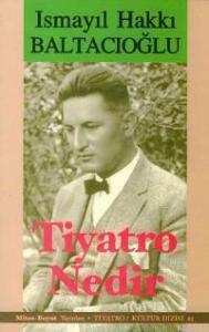 Tiyatro Nedir?