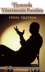 Tiyatroda Yönetmenin Pusulası