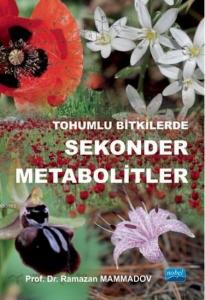 Tohumlu Bitkilerde Sekonder Metabolitler