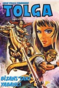 Tolga - Bizans'taki Yabancı