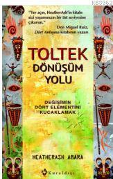 Toltek Dönüşüm Yolu