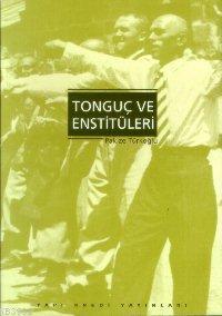 Tonguç ve Enstitüleri