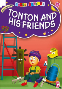 Tonton and His Friends - Tonton ve Arkadaşları (İngilizce)