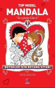 Top Model Mandala 1; Sevginin Gücü
