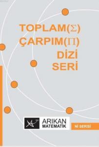 Toplam Çarpım Dizi Seri
