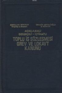 Toplu İş Sözleşmesi Grev ve Lokavt Kanunu