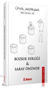 Toplu Oyunlar 3 - Bozkır Dirliği ve Saray Önünde