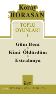 Toplu Oyunları 1 - Göm Beni Kimi Öldürdüm Estralanya