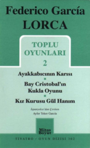 Toplu Oyunları 2 - Ayakkabıcının Karısı-Bay Cristobal'ın Kukla Oyunu-Kız Kurusu Gül Hanım
