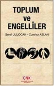 Toplum ve Engelliler