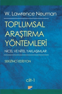 Toplumsal Araştırma Yöntemleri (2 Cilt Takım) ;Nicel ve Nitel Yaklaşımlar