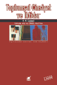 Toplumsal Cinsiyet ve İktidar; Toplum, Kişi ve Cinsel Politika