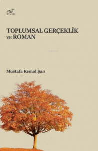 Toplumsal Gerçeklik Ve Roman