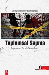 Toplumsal Sapma; Sapmanın Teorik Temelleri