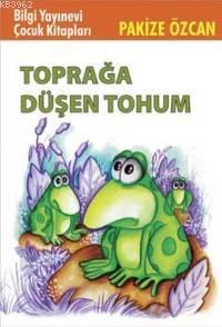 Toprağa Düşen Tohum