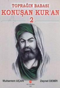 Toprağın Babası Konuşan Kur'an 2