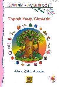 Toprak Kayıp Gitmesin