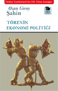 Törenin Ekonomi Politiği