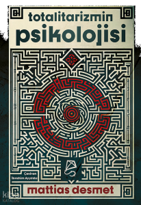 Totalitarizmin Psikolojisi