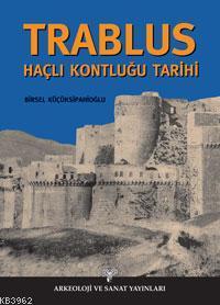 Trablus Haçlı Kontluğu Tarihi