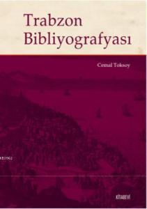 Trabzon Bibliyografyası