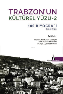 Trabzon’un Kültürel Yüzü