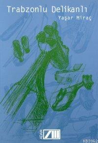Trabzonlu Delikanlı