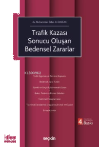 Trafik Kazası Sonucu Oluşan Bedensel Zararlar
