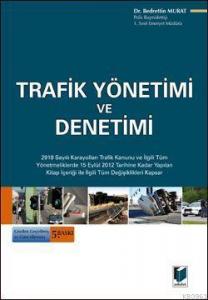 Trafik Yönetimi ve Denetimi