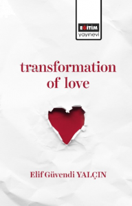 Transformation of Love