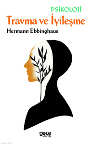 Travma ve İyileşme