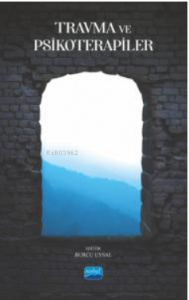 Travma ve Psikoterapiler