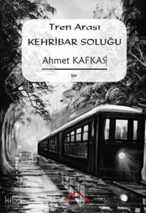 Tren Arası Kehribar Soluğu