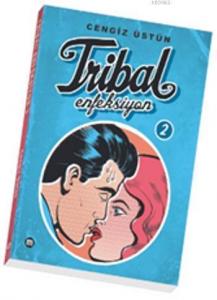 Tribal Enfeksiyon 2