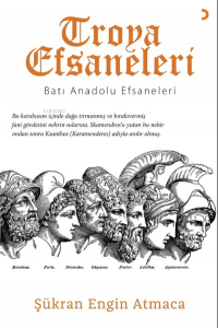Troya Efsaneleri;Batı Anadolu Efsaneleri