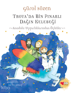 Troya'da Bin Pınarlı Dağın Kelebeği