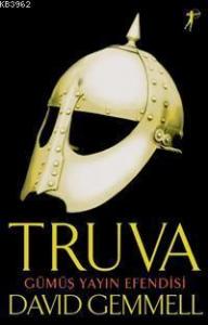 Truva; Gümüş Yayın Efendisi