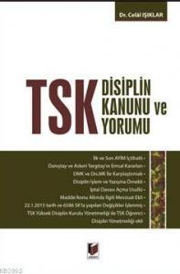 Tsk Disiplin Kanunu ve Yorumu