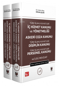 TSK İç Hizmet Kanunu ve Yönetmeliği - Askeri Ceza Kanunu - TSK Disiplin Kanunu - TSK Personel Kanunu ve İlgili Mevzuat