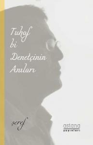 Tuhaf Bi Denetçinin Anıları; (Hesap Günleri)