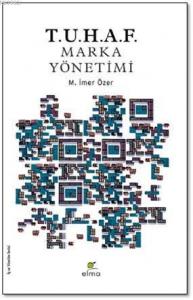 Tuhaf Marka Yönetimi