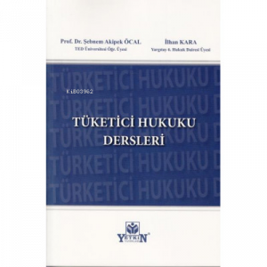 Tüketici Hukuku Dersleri