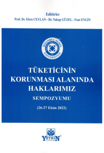 Tüketicinin Korunması Alanında Haklarımız Sempozyu