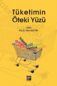 Tüketimin Öteki Yüzü