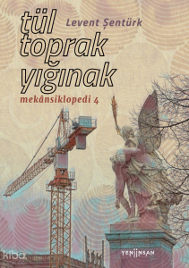 Tül, Toprak, Yığınak