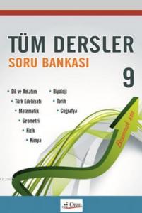 Tüm Dersler 9 Sınıf Soru Bankası