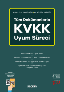 Tüm Dokümanlarla KVKK Uyum Süreci;8. Yargı Paketi Değişiklikleri İşlenmiştir.