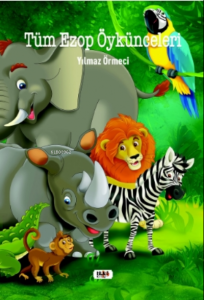 Tüm Ezop Öykünceleri