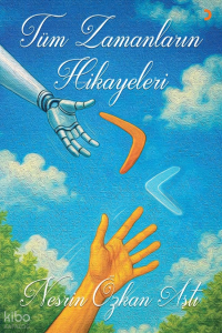 Tüm Zamanların Hikayeleri