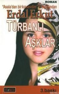 Türbanlı Aşklar